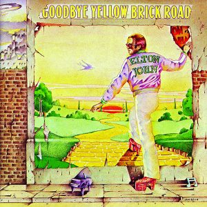 Goodbye Yellow Brick Road (1973) Funeral for a Friend/Love Lies Bleeding • Candle in the Wind • Bennie and the Jets • Goodbye Yellow Brick Road • This Song Has No Title • Grey Seal • Jamaica Jerk-Off • I’ve Seen That Movie Too • Sweet Painted Lady • The Ballad of Danny Bailey (1909–34) • Dirty Little Girl • All the Girls Love Alice • Your Sister Can’t Twist (but She Can Rock ’n’ Roll) • Saturday Night’s Alright for Fighting • Roy Rogers • Social Disease • Harmony Elton John: keyboards, vocals Davey Johnstone: guitars, banjo, vocals Dee Murray: bass, vocals Nigel Olsson: drums, percussion, vocals Plus guest musicians Produced by Gus Dudgeon