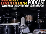 Modern Drummer Podcast with Mike and Mike