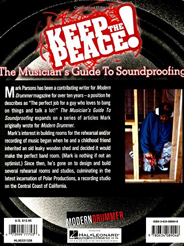 Keep the Peace! - The Musician's Guide to Soundproofing (Back Cover)