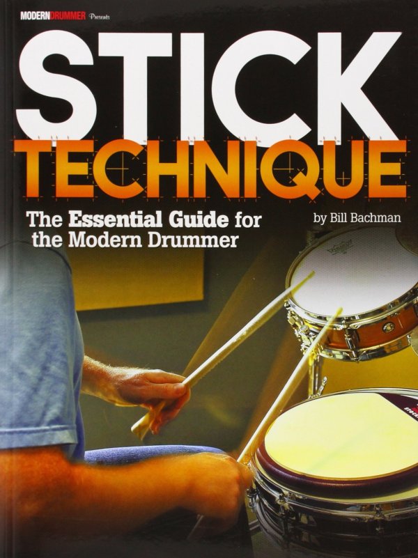 Modern Drummer Presents Stick Technique - The Essential Guide for the Modern Drummer (Print Book)