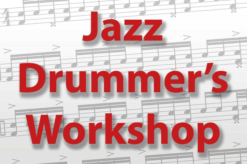 Jazz Drummers Workshop