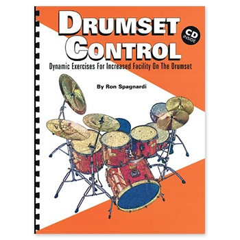 Drumset Control - Dynamic Exercises for Increased Facility on the Drumset