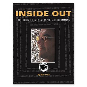 Inside Out - Exploring the Mental Aspects of Drumming (Print Book)