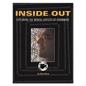 Inside Out - Exploring the Mental Aspects of Drumming (Print Book)
