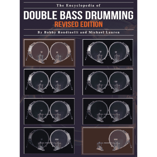 The Encyclopedia of Double Bass Drumming Book Modern Drummer Magazine