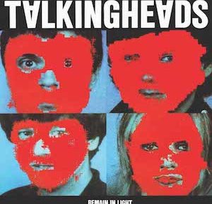 Talking Heads Remain In Light