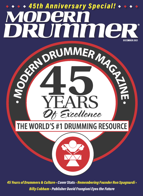 December 2021 Modern Drummer Magazine