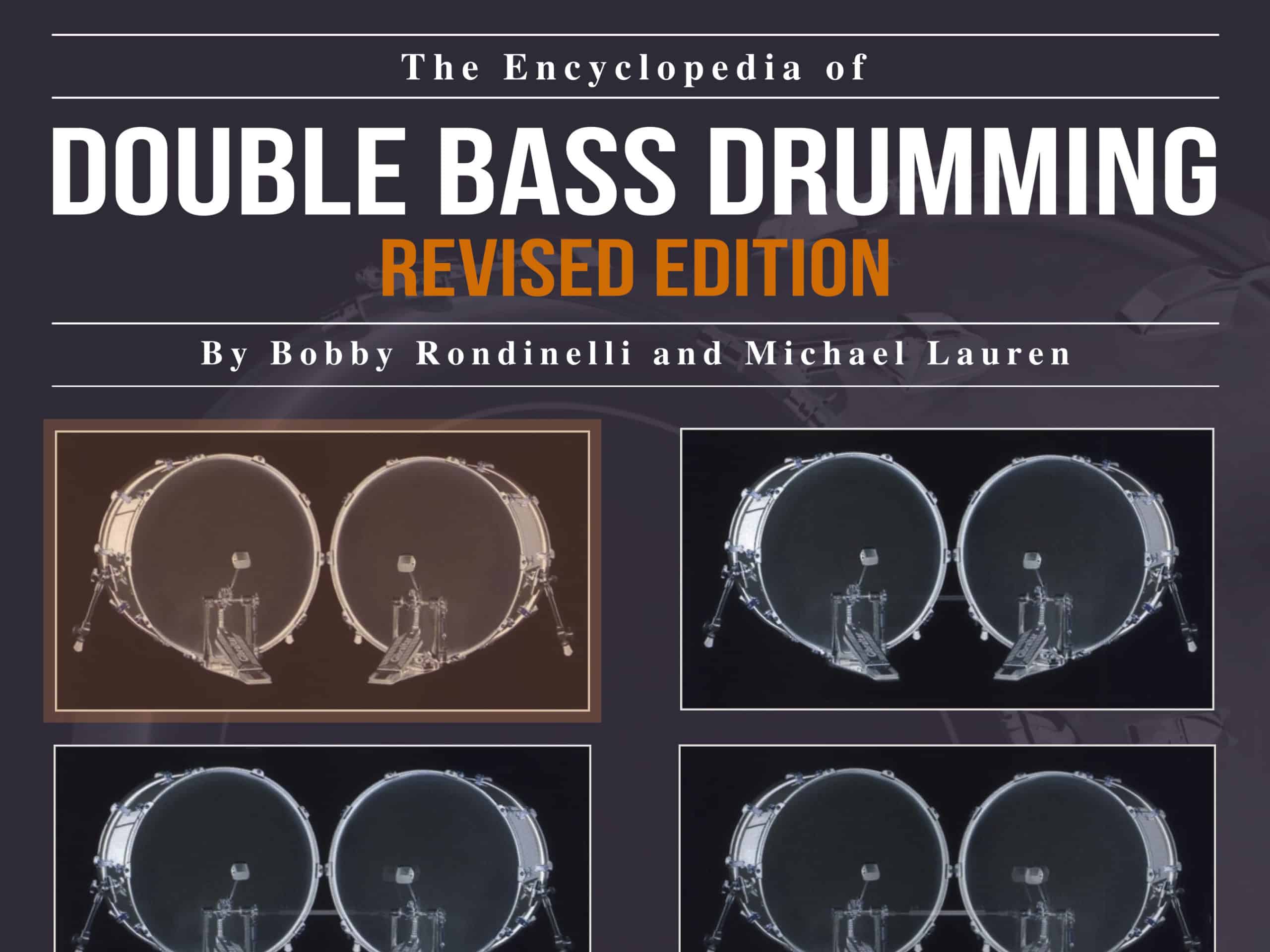 The Encyclopedia of Double Bass Drumming Modern Drummer Magazine