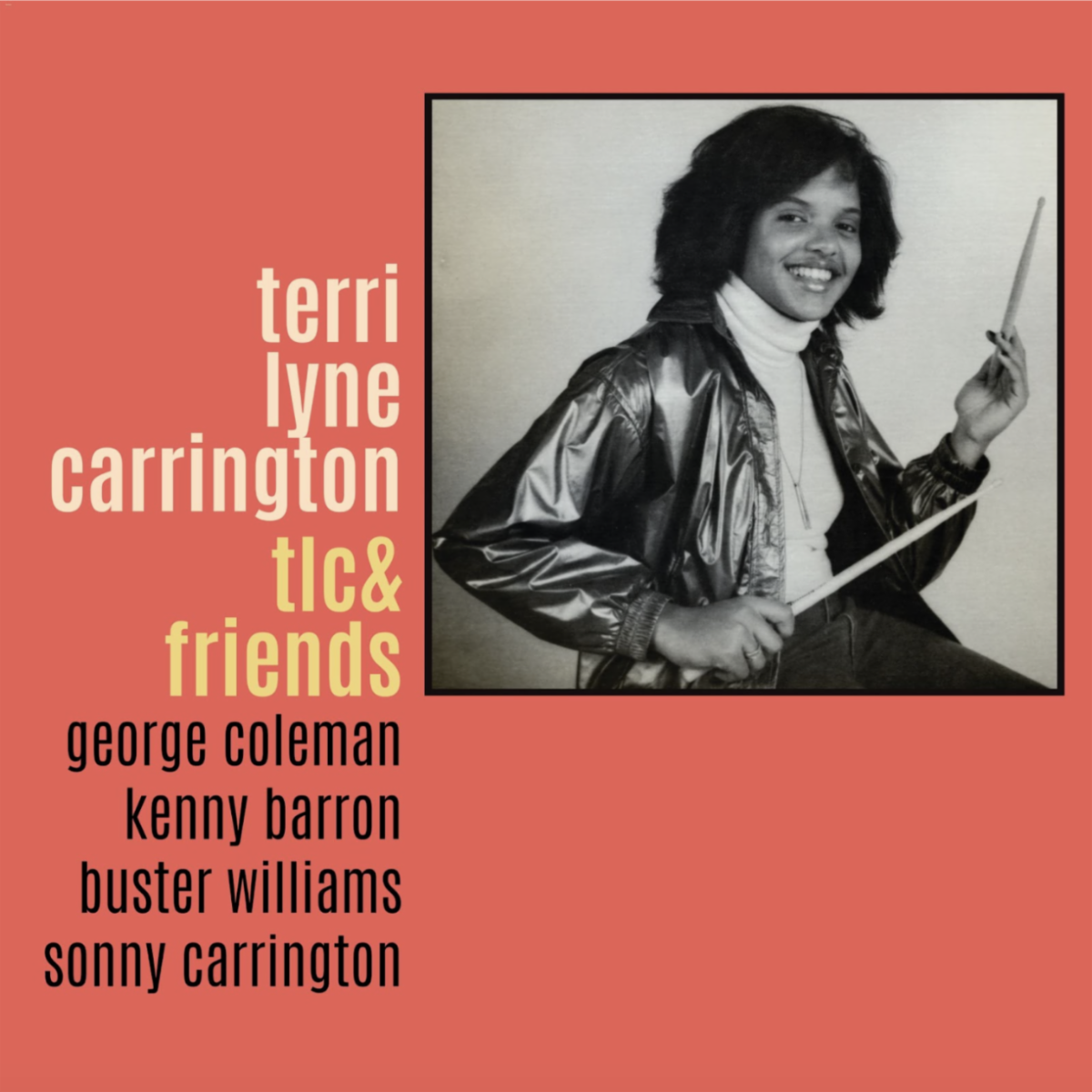 Terri Lynn Carrington 1981 debut TLC & friends album