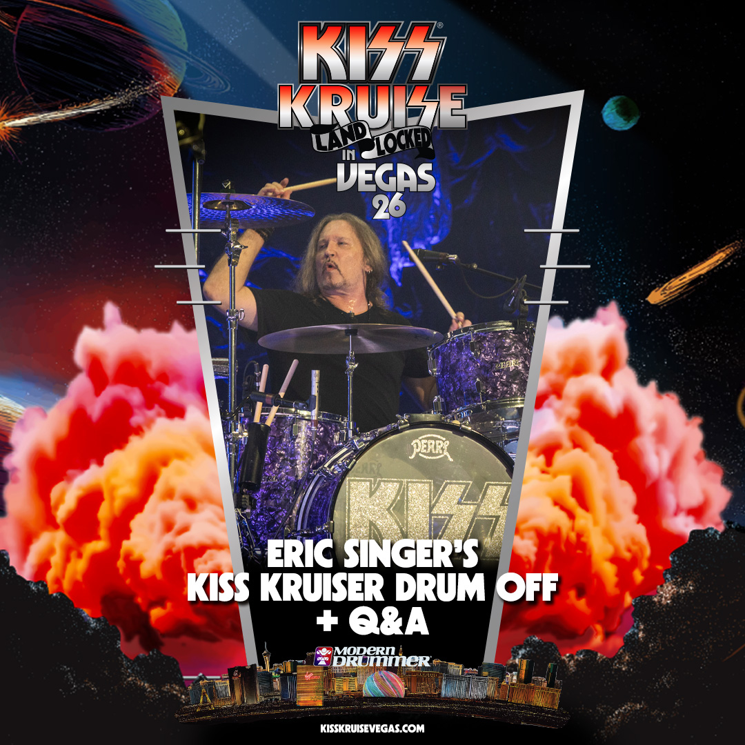 Modern Drummer presents Eric Singer’s KISS Kruise Drum Off
