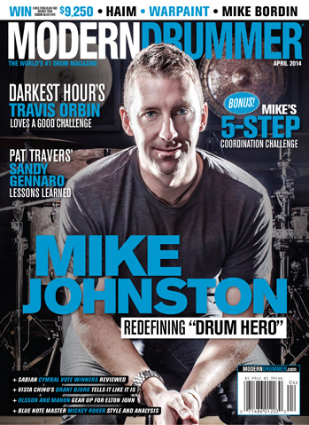 April 2014 Issue of Modern Drummer Featuring Mike Johnston