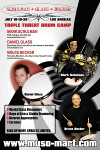 Mark Schulman, Daniel Glass, and Bruce Becker Announce “Triple Threat” LA Drum Camp