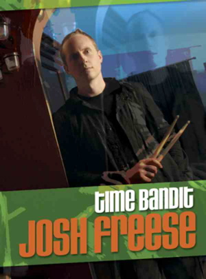 Drummer Josh Freese: Time Bandit