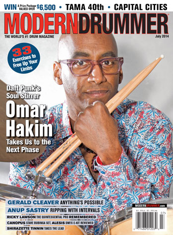 Modern Drummer May 2014 Cover Featuring Jim Riley Modern Drummer July 2014 Cover Featuring Omar Hakim