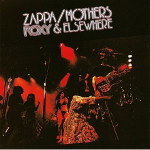 Frank Zappa/Mothers Roxy Elsewhere