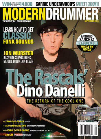 September 2013 Issue of Modern Drummer Featuring Dino Danelli of the Rascals
