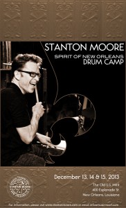 Stanton Moore to Host Spirit of New Orleans Drum Camp This December 13–15