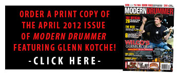 Get A Print Copy of The April 2012 Issue of Modern Drummer magazine featuring Wiloc's Glenn Kotche!