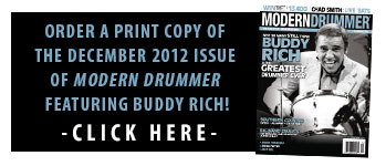 Order A Print Copy of the December 2012 Issue of Modern Drummer featuring Buddy Rich!