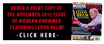 Get A Print Copy of the November 2012 Issue of Modern Drummer featuring Levon Helm!